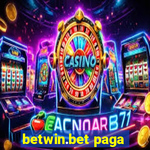 betwin.bet paga